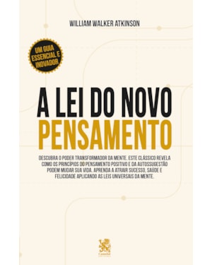 A LEI DO NOVO PENSAMENTO