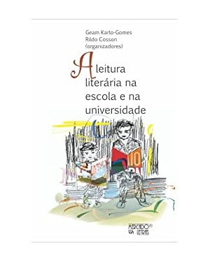 A leitura literária na escola e na universidade: estudos do gênero e práxis pedagógica