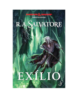 A Lenda de Drizzt Vol. 2 - Exílio