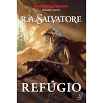 A Lenda de Drizzt Vol. 3 - Refúgio