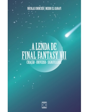 A LENDA DE FINAL FANTASY VII