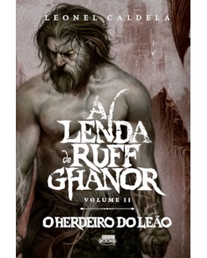 A Lenda de Ruff Ghanor Vol. 2 - O Herdeiro do Leão (2ª edição)