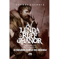 A Lenda de Ruff Ghanor Vol. 3 - O Melhor Amigo do Homem (2ª edição)