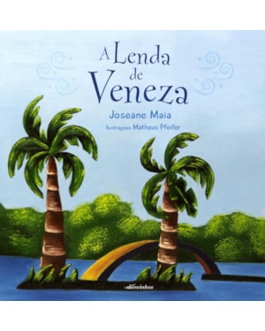 A LENDA DE VENEZA
