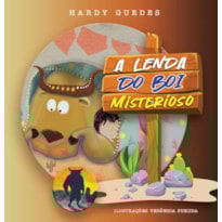 A LENDA DO BOI MISTERIOSO - COLEÇÃO CORDEL DA MARAVILHA