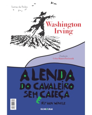 A LENDA DO CAVALEIRO SEM CABEÇA