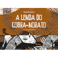 A LENDA DO COBRA-NORATO