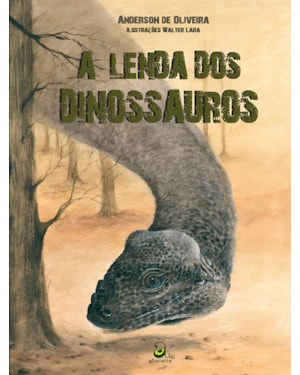 A LENDA DOS DINOSSAUROS