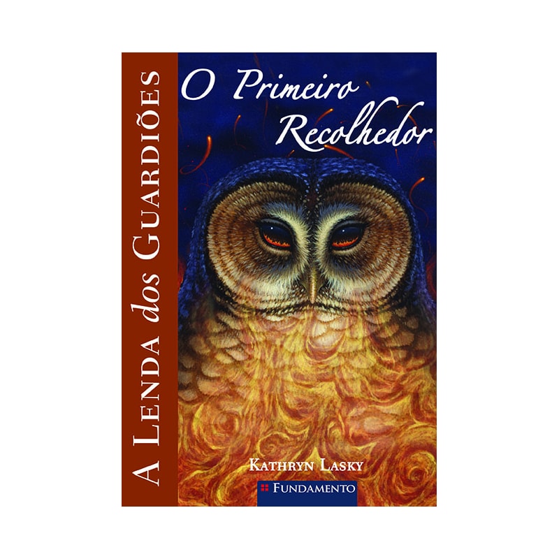 A LENDA DOS GUARDIÕES 09 - O PRIMEIRO RECOLHEDOR