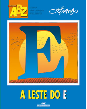 A LESTE DO E