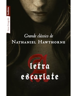 A LETRA ESCARLATE (EDIÇÃO DE BOLSO)