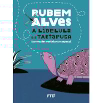 A LIBÉLULA E A TARTARUGA