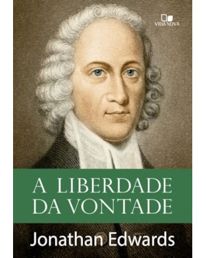 A liberdade da vontade
