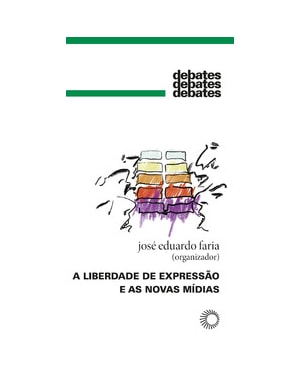 A LIBERDADE DE EXPRESSÃO E AS NOVAS MÍDIAS