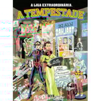 A Liga Extraordinária A Tempestade - ed. regular