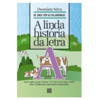 A LINDA HISTÓRIA DA LETRA A