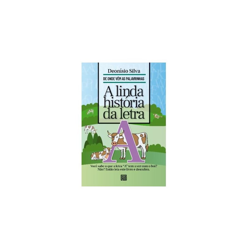 A linda história da letra A