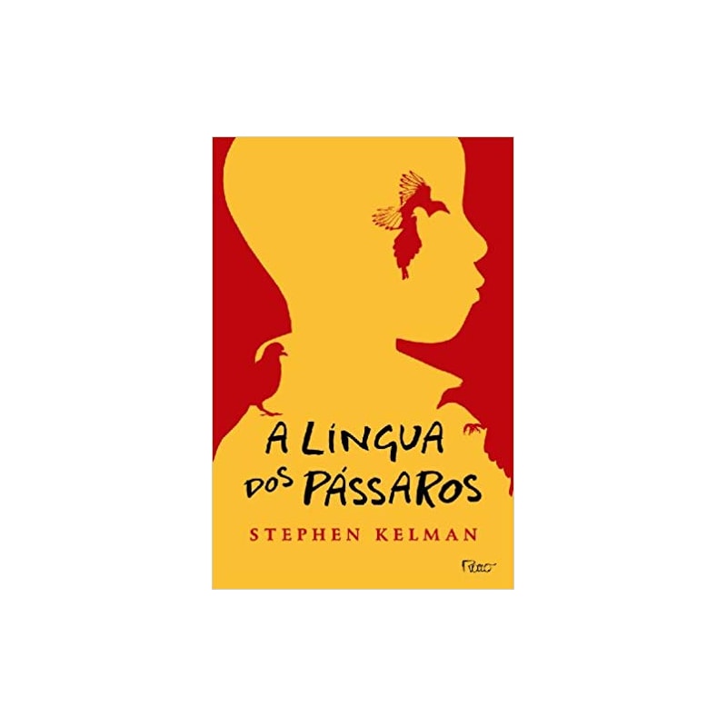 A LÍNGUA DOS PÁSSAROS