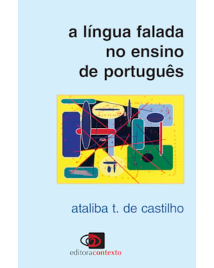 A LÍNGUA FALADA NO ENSINO DE PORTUGUÊS