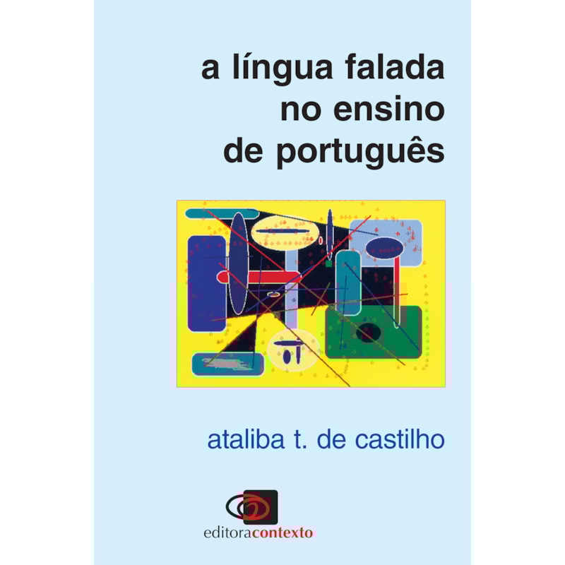 A LÍNGUA FALADA NO ENSINO DE PORTUGUÊS