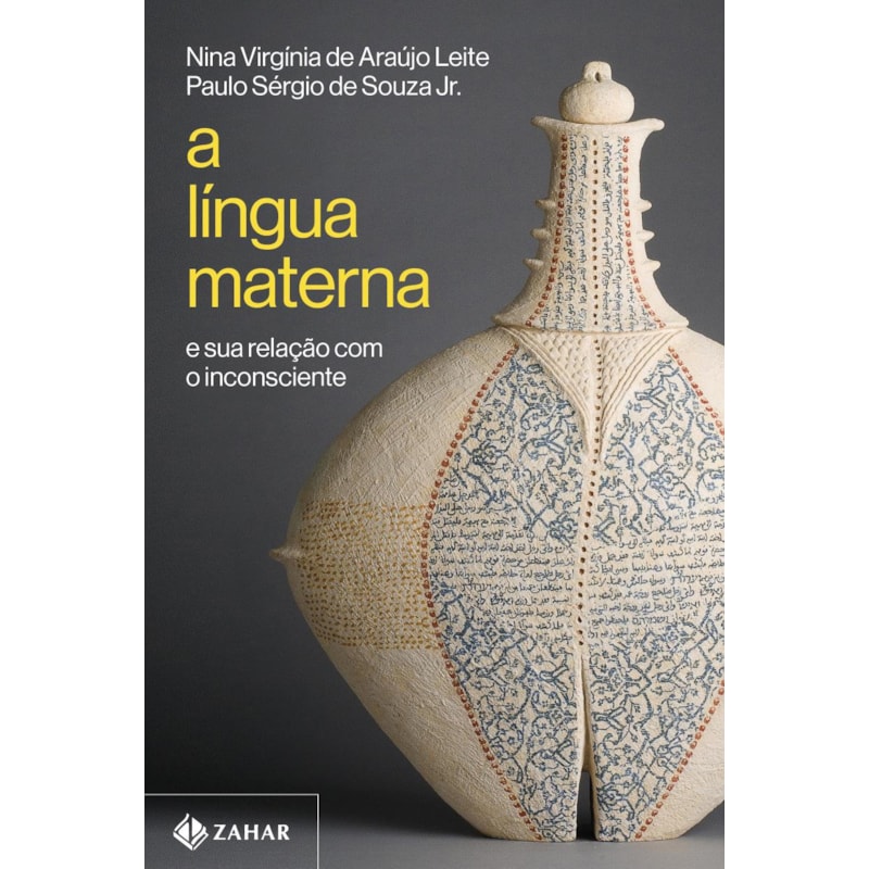 A LÍNGUA MATERNA: E SUA RELAÇÃO COM O INCONSCIENTE