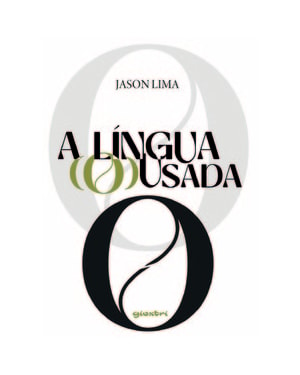 A língua (o)usada