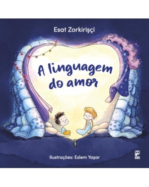 A LINGUAGEM DO AMOR