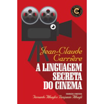 A LINGUAGEM SECRETA DO CINEMA