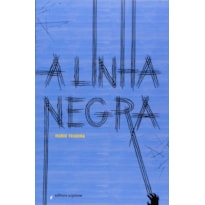 A LINHA NEGRA