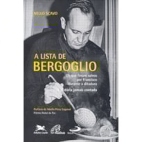 A lista de Bergoglio: os que foram salvos por Francisco durante a ditadura