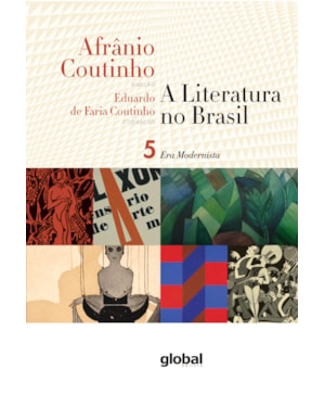 A literatura no Brasil - era modernista: volume v