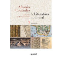 A LITERATURA NO BRASIL - INTRODUÇÃO GERAL: VOLUME I