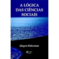 A LÓGICA DAS CIÊNCIAS SOCIAIS