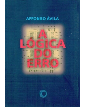 A LÓGICA DO ERRO