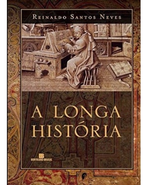 A LONGA HISTÓRIA