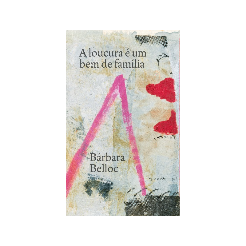 A loucura é um bem de família