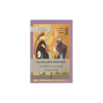 A loucura privada: psicanálise de casos-limite