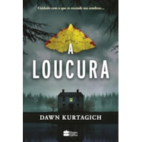 A LOUCURA - UM INTENSO THRILLER INSPIRADO POR UM CLÁSSICO DO TERROR GÓTICO