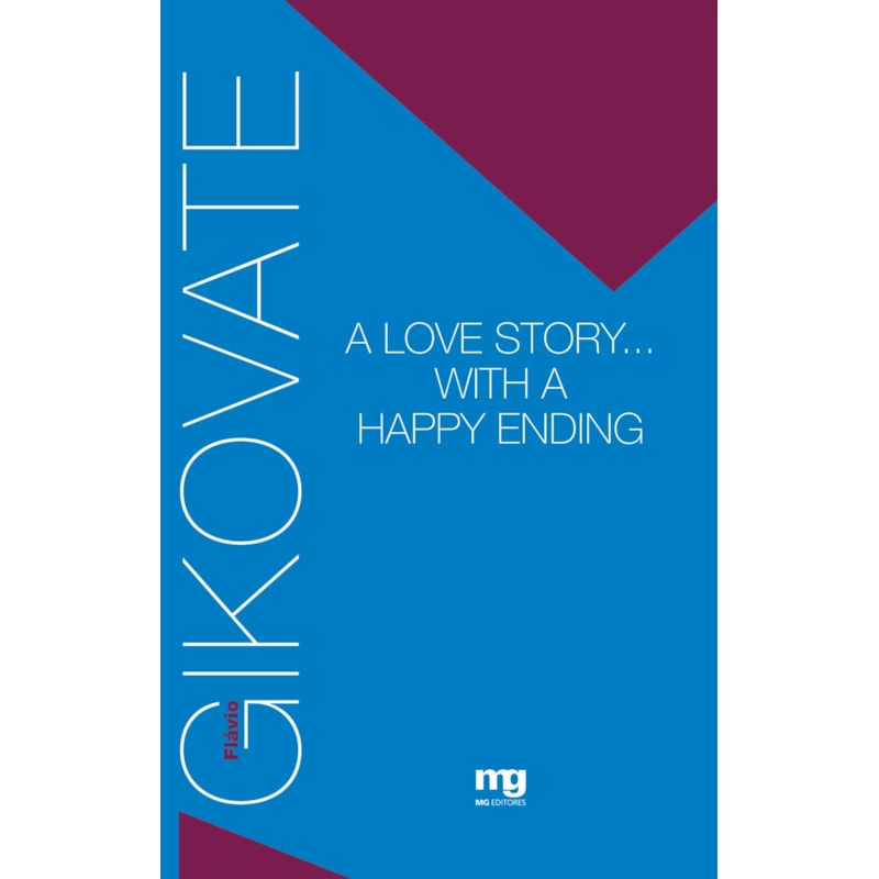 A LOVE STORY. WITH A HAPPY ENDING
