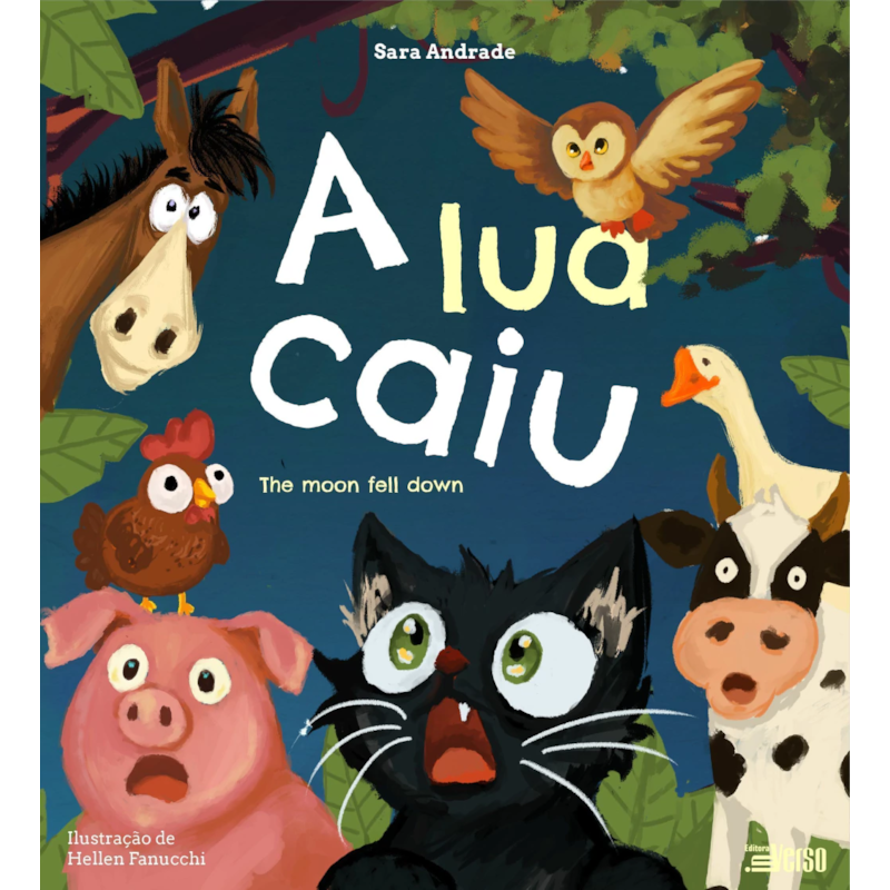 A LUA CAIU: THE MOON FELL DOWN