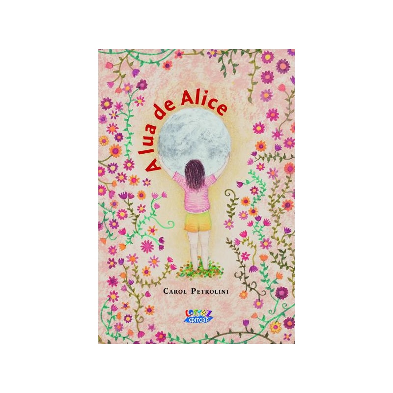 A lua de alice: uma história sobre a primeira menstruação e os ciclos femininos