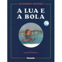 A LUA E A BOLA