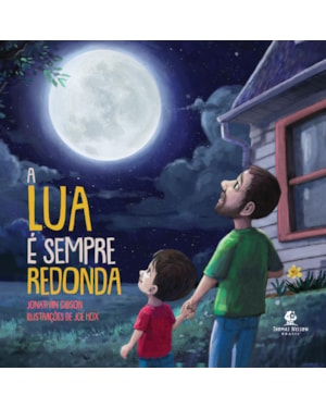 A LUA É SEMPRE REDONDA