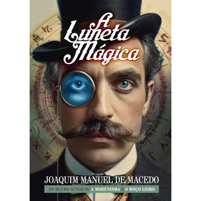 A LUNETA MÁGICA