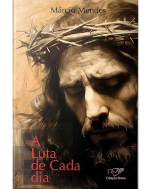 A LUTA DE CADA DIA