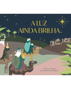 A Luz ainda brilha