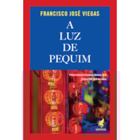 A LUZ DE PEQUIM - VOL. 22