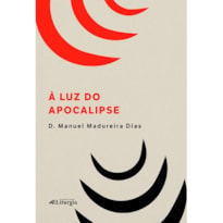 Á LUZ DO APOCALIPSE