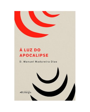 Á LUZ DO APOCALIPSE