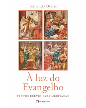 À LUZ DO EVANGELHO
